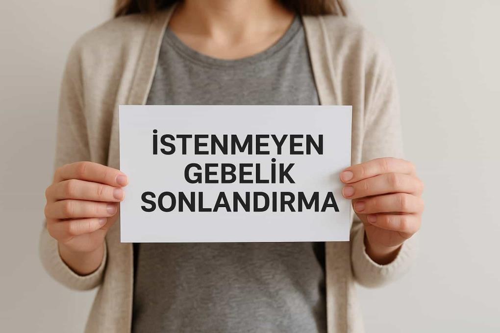 İstenmeyen Gebelik Sonlandırma