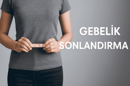 Gebelik Sonlandırma Nedir?